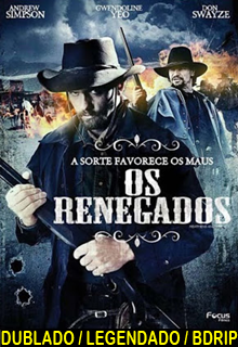 Os Renegados Dublado e Legendado – 2012 ONLINE