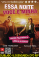  Essa Noite Você é Minha Dublado e Legendado – 2012 ONLINE